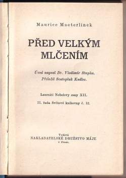 Maurice Maeterlinck: Před velkým mlčením