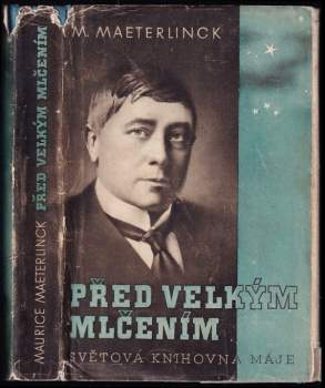 Před velkým mlčením