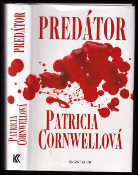 Patricia Daniels Cornwell: Predátor