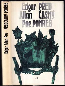 Edgar Allan Poe: Předčasný pohřeb a jiné povídky