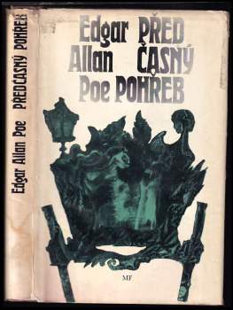 Edgar Allan Poe: Předčasný pohřeb a jiné povídky