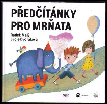 Radek Malý: Předčítánky pro mrňata