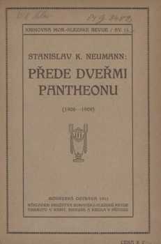 Stanislav Kostka Neumann: Přede dveřmi Pantheonu