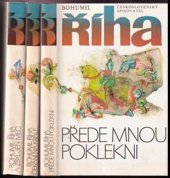 Přede mnou poklekni + Čekání na krále + A zbyl jen meč - KOMPLETNÍ TRILOGIE - Bohumil Říha (1987, Československý spisovatel) - ID: 4085703