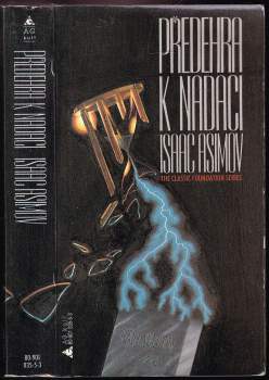 Isaac Asimov: Předehra k Nadaci