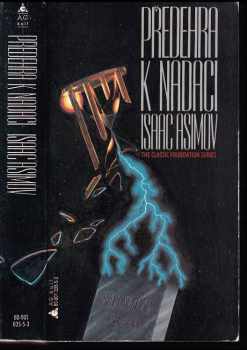 Isaac Asimov: Předehra k Nadaci