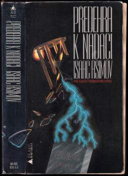 Isaac Asimov: Předehra k Nadaci