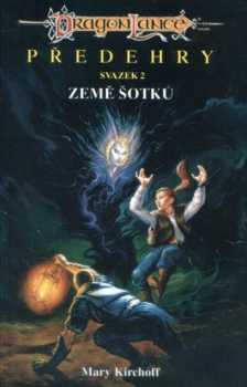 Mary L Kirchoff: Předehry 2 - Země šotků