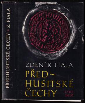 Zdeněk Fiala: Předhusitské Čechy