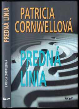 Patricia Daniels Cornwell: Predná línia