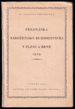 Přednáška nábožensko-buddhistická v Plzni a Brně 1929