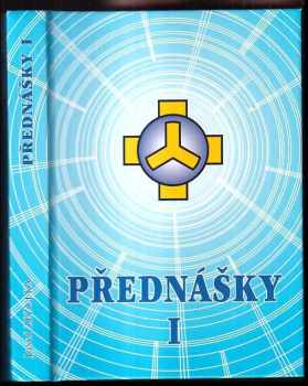 Josef Zezulka: Přednášky I