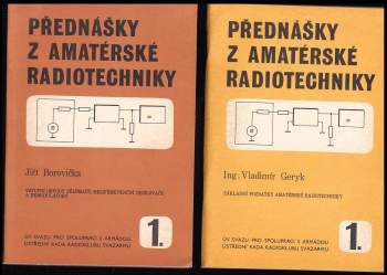 Jiří Peček: Přednášky z amatérské radiotechniky 1. ČÁST - Díl 1-4