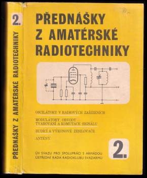 Přednášky z amatérské radiotechniky 2. ČÁST - Díl 1-4