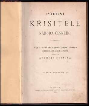 Antonín Rybička: Přední křísitelé národa českého