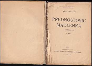 Marie Voříšková: Přednostovic Madlenka - KOMPLET : Díl 1-2