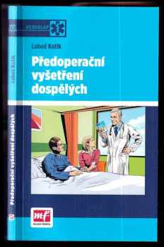 Předoperační vyšetření dospělých