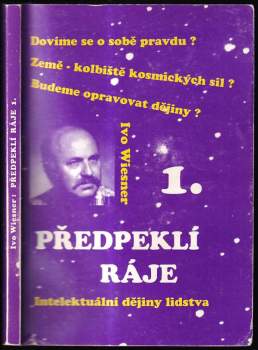 Ivo Wiesner: Předpeklí ráje