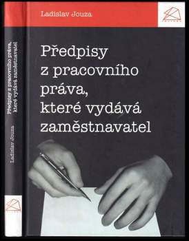 Předpisy z pracovního práva, které vydává zaměstnavatel