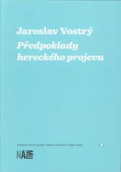 Předpoklady hereckého projevu