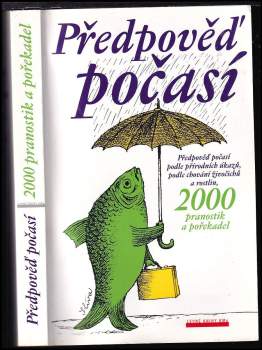 Předpověď počasí podle přírodních úkazů, podle chování zvířat
