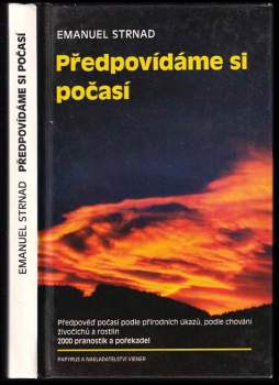 Emanuel Strnad: Předpovídáme si počasí