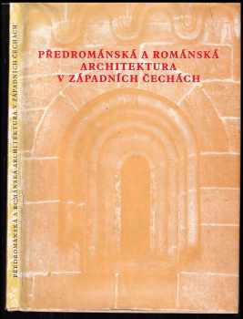 Předrománská a románská architektura v západních Čechách