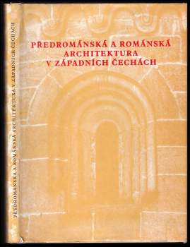 Předrománská a románská architektura v západních Čechách