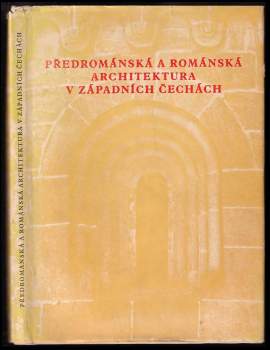 Předrománská a románská architektura v západních Čechách
