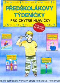 Předškolákovy týdeníčky pro chytré hlavičky