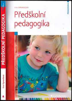 Eva Opravilová: Předškolní pedagogika