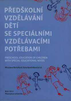 Předškolní vzdělávání dětí se speciálními vzdělávacími potřebami
