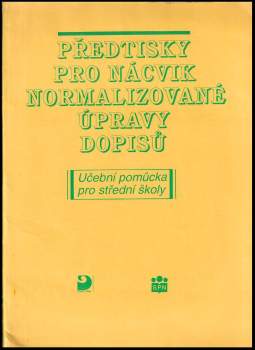 Václav Freml: Předtisky pro nácvik normalizované úpravy dopisů