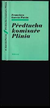 Francisco García Pavón: Předtucha komisaře Plinia