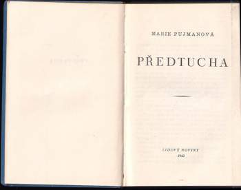 Marie Pujmanová: Předtucha