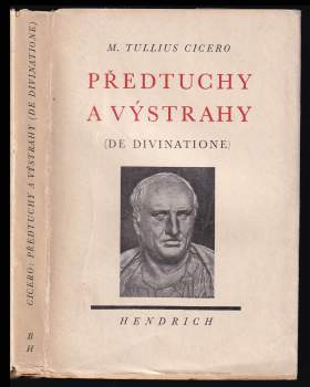 Marcus Tullius Cicero: Předtuchy a výstrahy