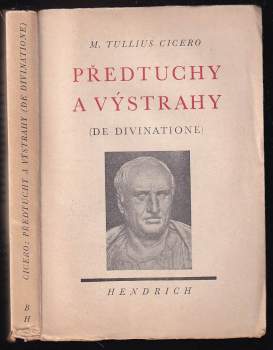 Marcus Tullius Cicero: Předtuchy a výstrahy