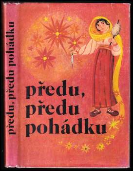 Vasile Adăscăliţei: Předu, předu pohádku