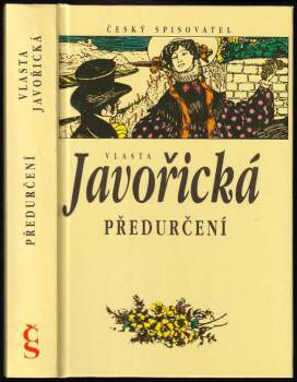 Předurčení - Vlasta Javořická (1994, Český spisovatel) - ID: 774696