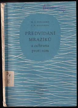 Předvídání mrazíků a ochrana proti nim