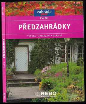 Eva Ott: Předzahrádky