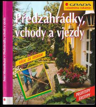 Předzahrádky, vchody a vjezdy
