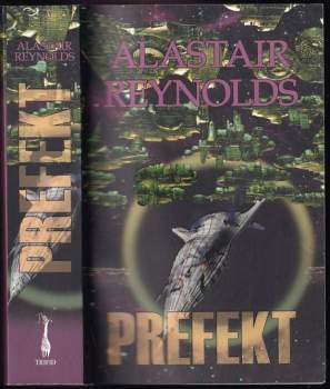 Alastair Reynolds: Prefekt