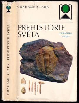 Grahame Clark: Prehistorie světa