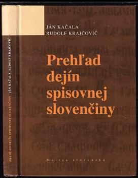 Prehľad dejín spisovnej slovenčiny