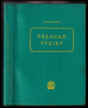 Ivan Náter: Prehľad fyziky