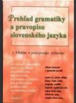 Prehľad gramatiky a pravopisu slovenského jazyka