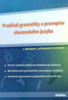 Prehľad gramatiky a pravopisu slovenského jazyka