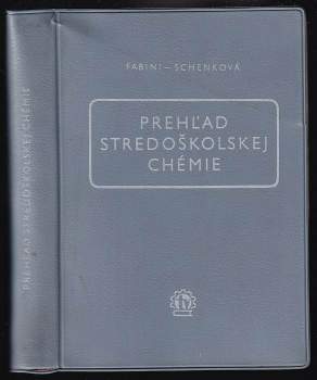Prehľad stredoškolskej chémie