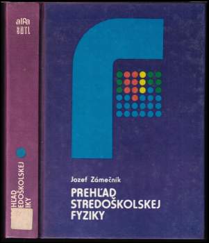 Prehľad stredoškolskej fyziky